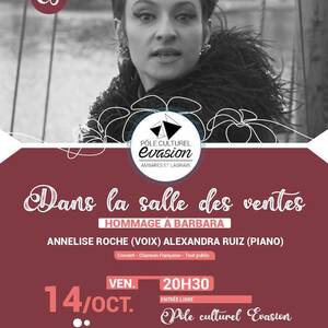 Hommage à Barbara - « Dans la salle des ventes » par Annelise Roche et Alexandra Ruiz