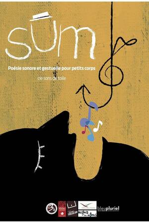 « SUM » par la Cie Sons de Toile