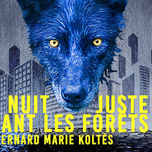 La nuit juste avant les forêts