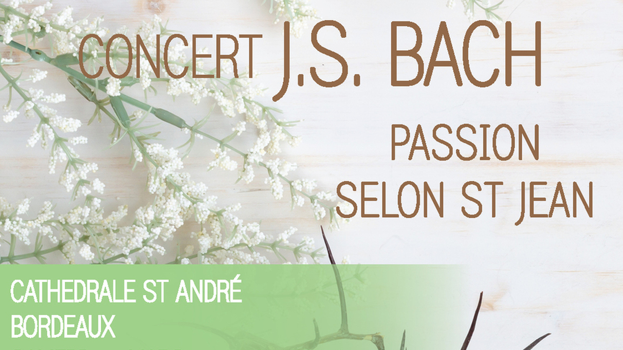 Concert Passion selon Saint-Jean de Bach