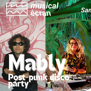 After Ecran - Mably Post Punk Disco Party