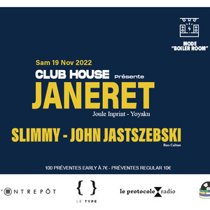 CLUB HOUSE présente JANERET mode 