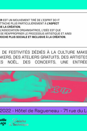 ULTRA HOTTE vol. 2 : 3 jours de festivités dédiés à la culture maker