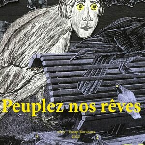 Peuplez nos rêves