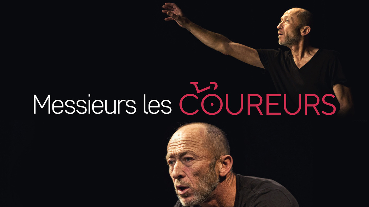 Messieurs les coureurs