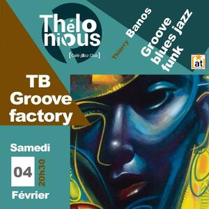 TB groove factory