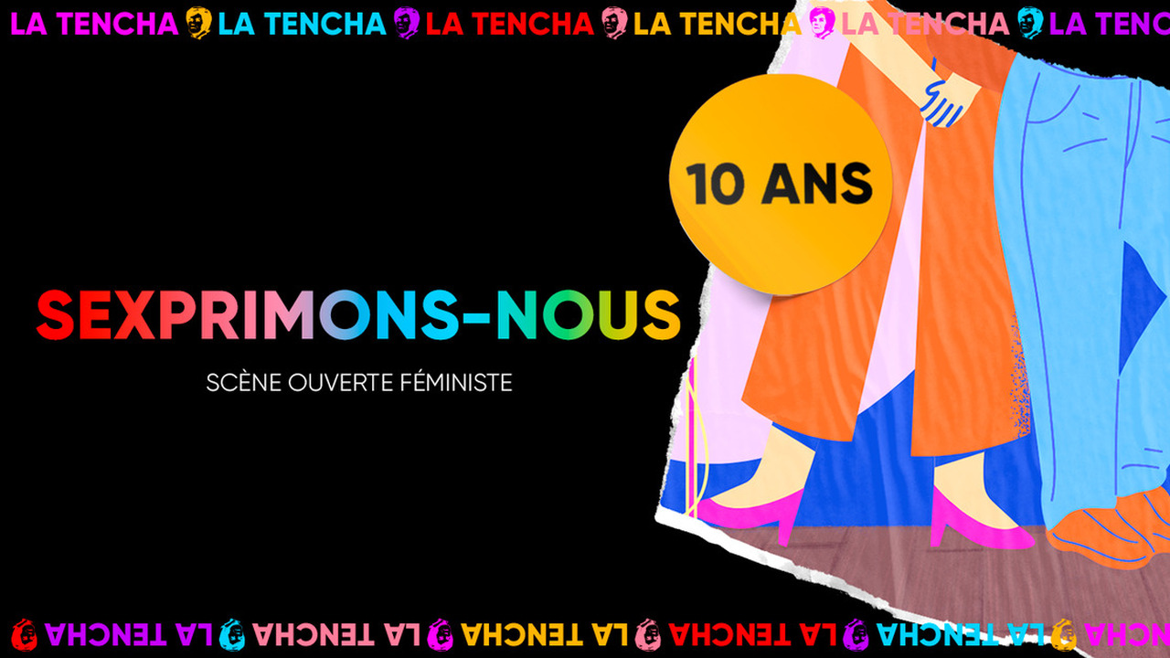 10 ans de La Tencha : Sexprimons nous