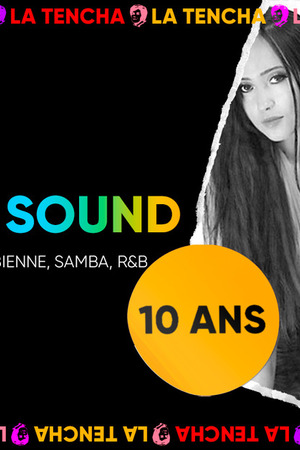 10 ans de La Tencha : Tropical Sound