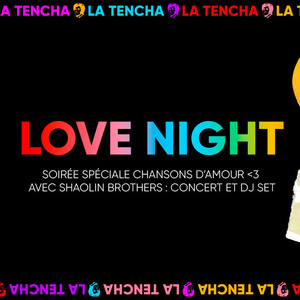 10 ans de La Tencha : Shaolin Brothers - Love night