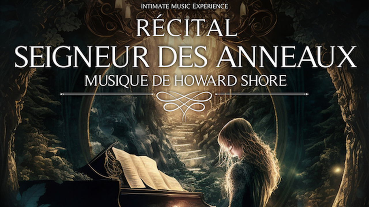 Hommages aux Musiques des films Seigneur des Anneaux
