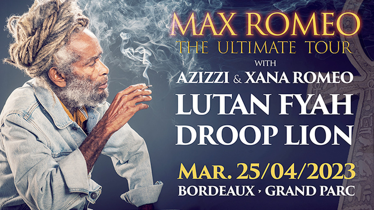 MAX ROMEO + LUTAN FAYA + DROOP LION + AZIZZI & XANA ROMEO