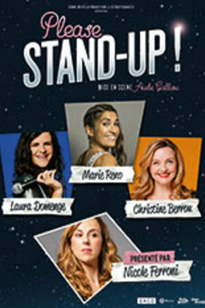 LES COGITATIONS / PLEASE STAND UP ! – AVEC NICOLE FERRONI, LAURA DOMENGE, CHRISTINE BERROU, MARIE RENO