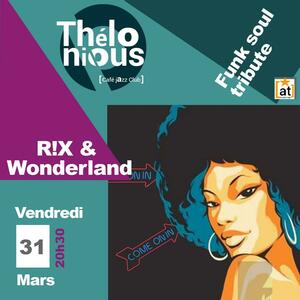 RIX and wonderland 