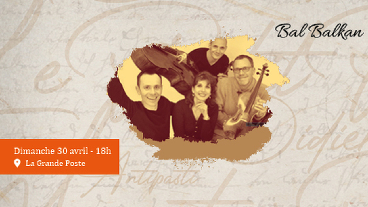 Festival Pages Nouvelles - Bal Balkan