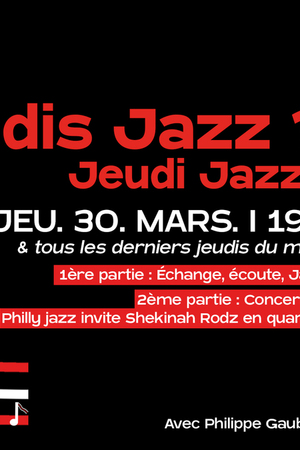 Je dis Jazz ? Jeudi Jazz !