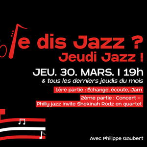 Je dis Jazz ? Jeudi Jazz !