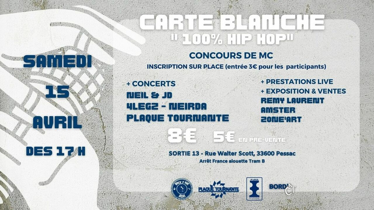  Carte Blanche 100% Hip-Hop
