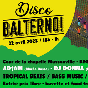 DISCO BALTERNO! (Plein air)  - AD+AM (Marée Basse) + DJ DONNA (Medusyne) + FOUTRACK DELUXE