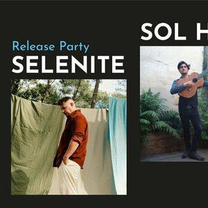 Selenite (Release Party) + Sol Hess