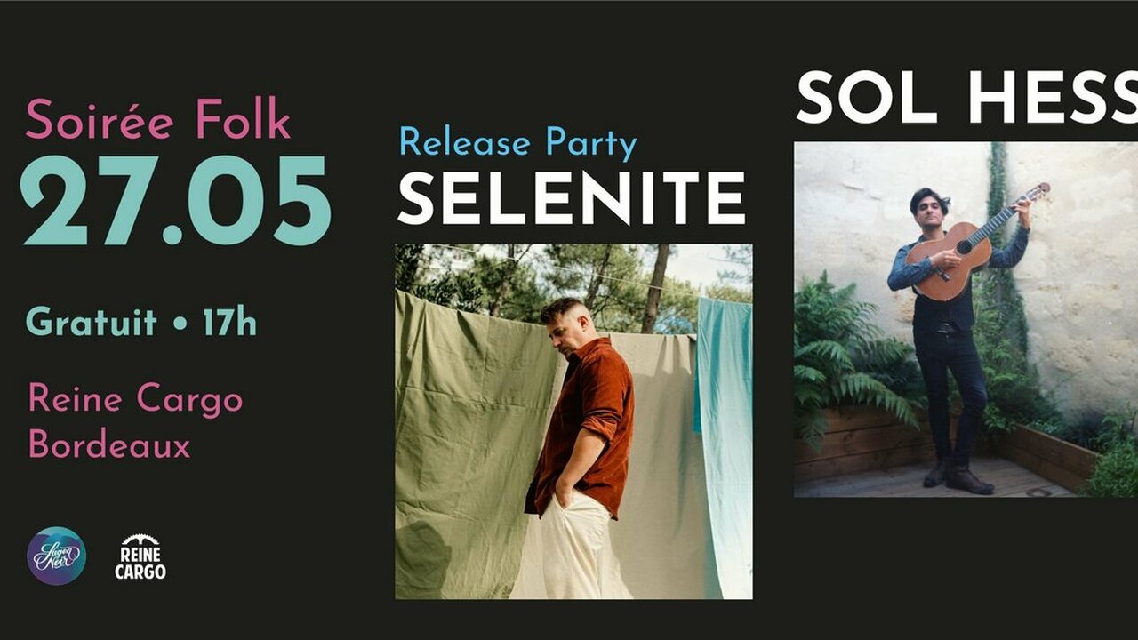 Selenite (Release Party) + Sol Hess