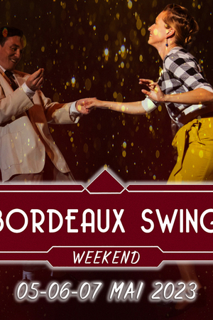 Bordeaux Swing Week-End 