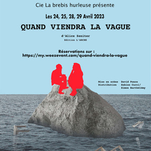 Quand viendra la vague