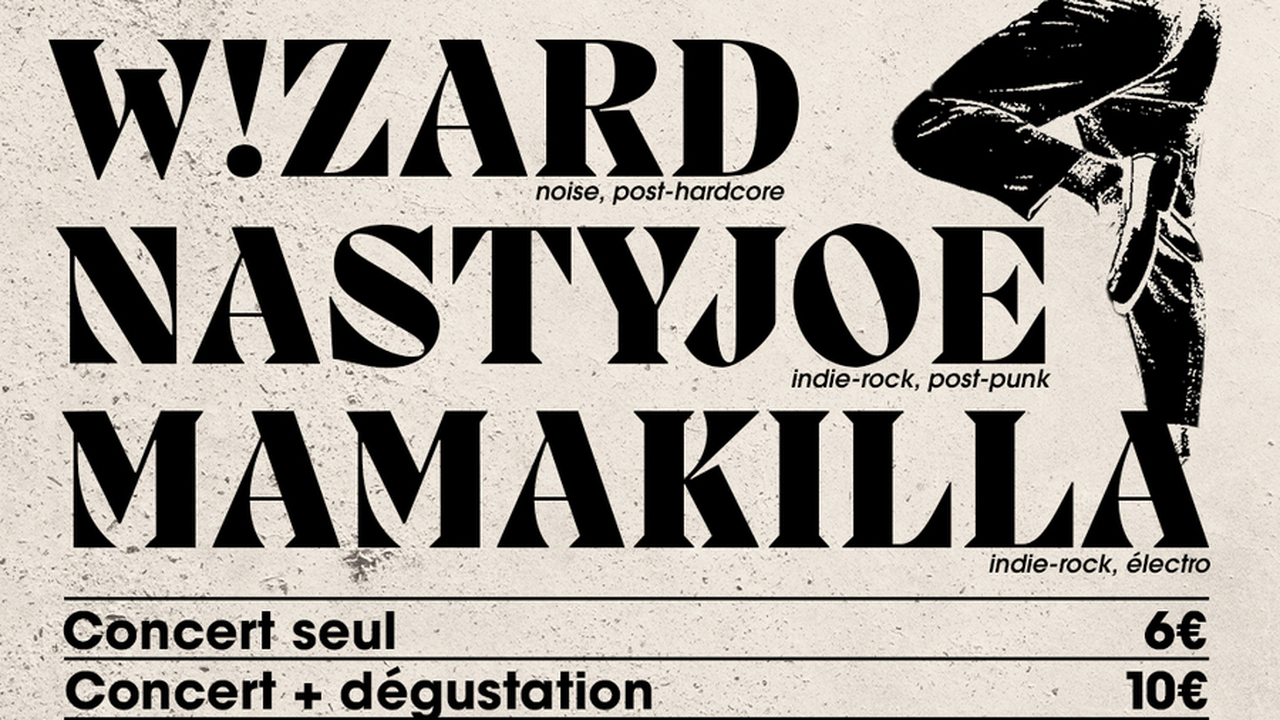 Pépinière Party : W!ZARD + NASTYJOE + MamaKilla