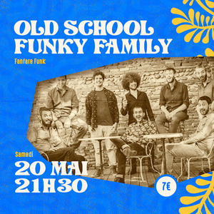 OLD SCHOOL FUNKY FAMILY