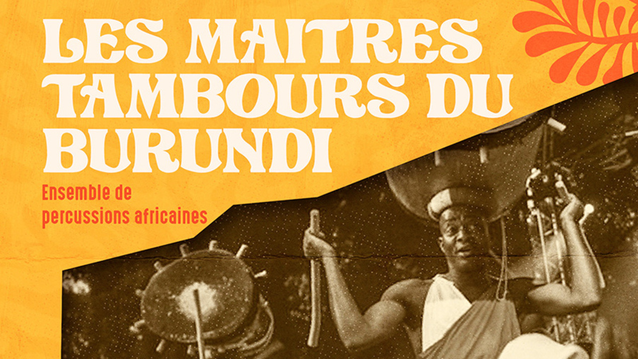 LES TAMBOURS DU BURUNDI