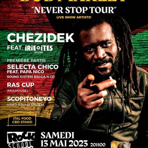 "Mémorial Bob Marley"  Chezidek + Irie Ites + guest