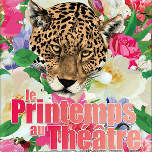 Le Printemps au Théâtre