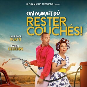 On aurait dû rester couchés !