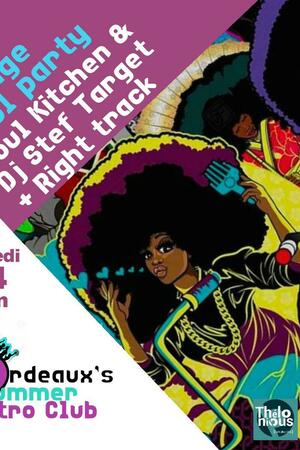 Vintage soul party Soul Kitchen + Dj set Right Track & Stef Target