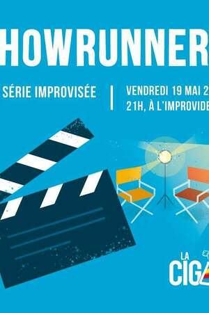 Showrunner - Série Improvisée