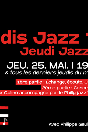 Je dis Jazz ? Jeudi Jazz !