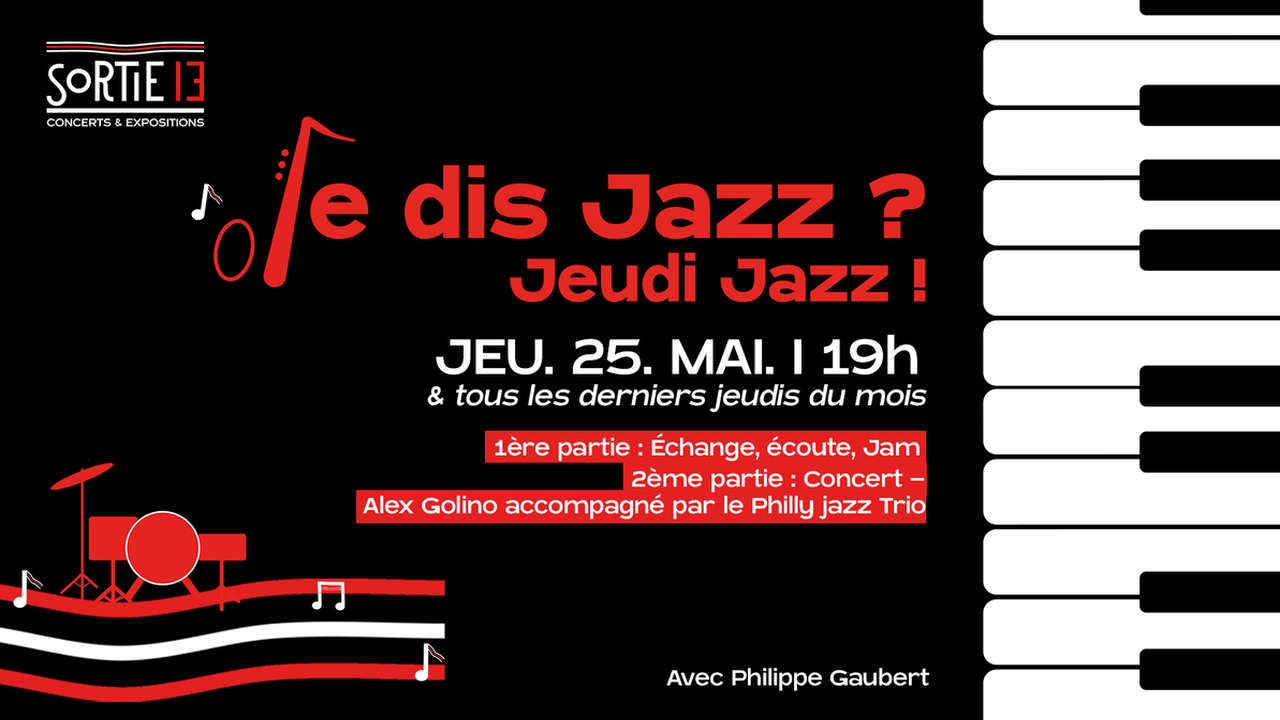 Je dis Jazz ? Jeudi Jazz !