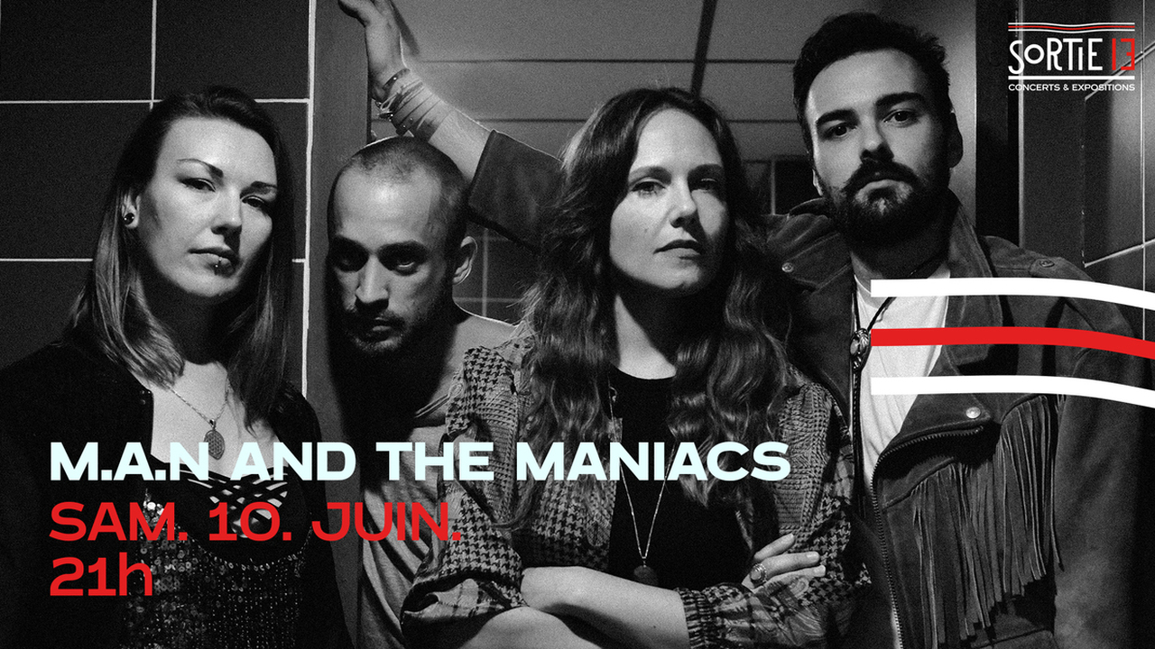 M.A.N AND THE MANIACS