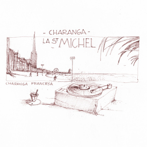 CHARANGA LA SAINT MICHEL