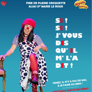 Dr Marie Le Roux dans Si! Si! J