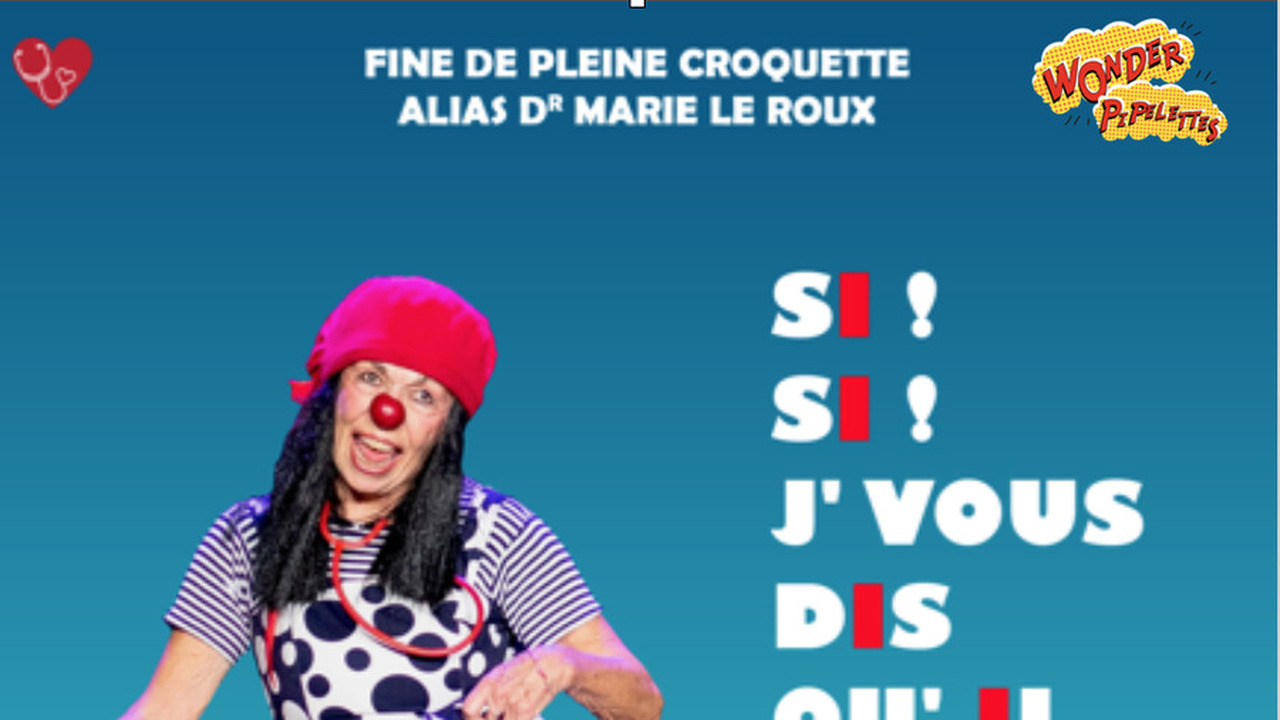 Dr Marie Le Roux dans Si! Si! J