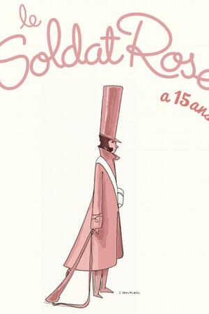 Le Soldat Rose