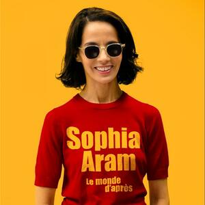Sophia Aram - Le monde d