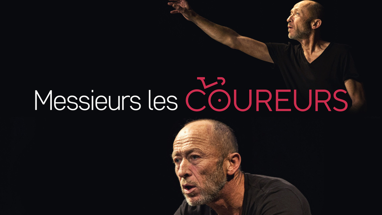 Messieurs les coureurs