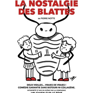La nostalgie des blattes