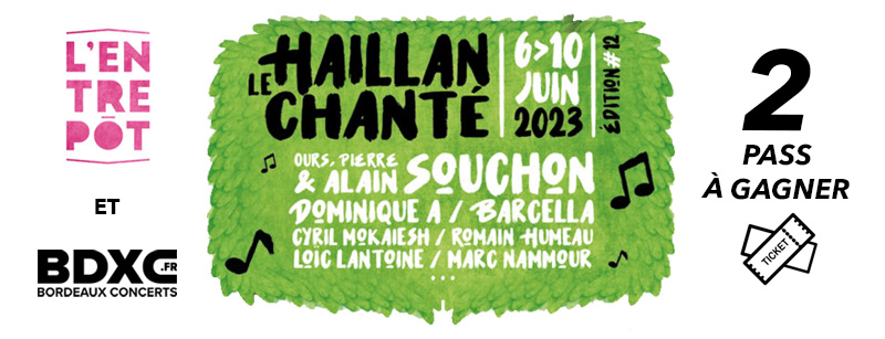 Le Haillan Chanté - 2 pass à gagner !