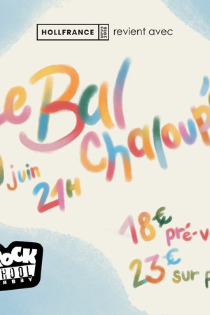 Le Bal Chaloupé + DJ Koyla