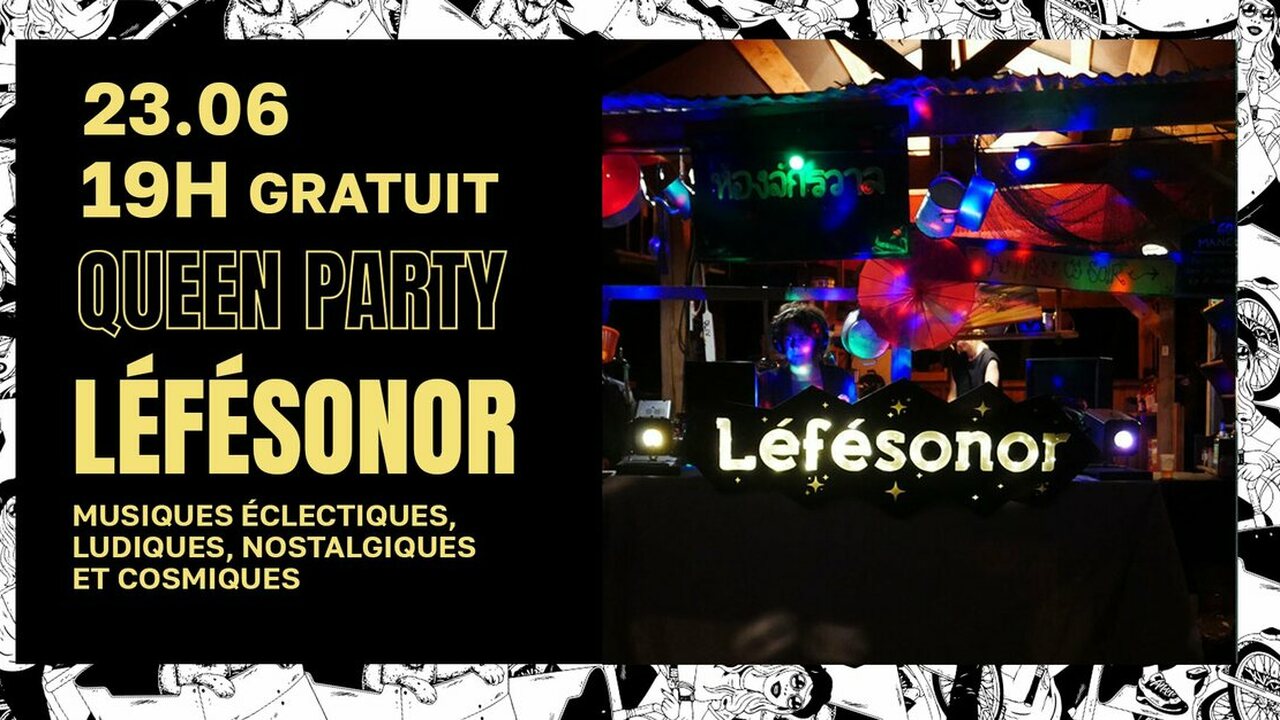Queen Party - Léfésonor