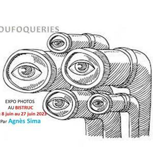 Expo Photos LOUFOQUERIES, par Agnes Sima Photos