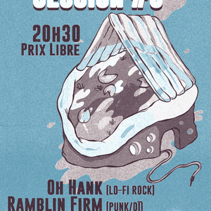 Barbey Home Session #3 : Oh Hank + Ramblin Firm + Luxoff