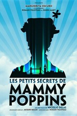 Les petits secrets de Mammy Poppins